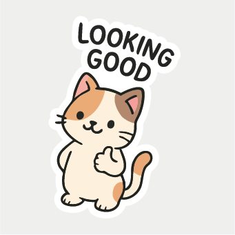 Looking Good Sticker